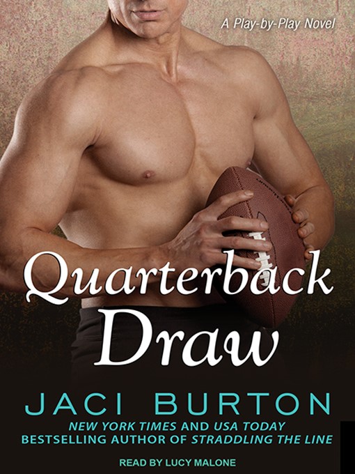 Title details for Quarterback Draw by Jaci Burton - Wait list
